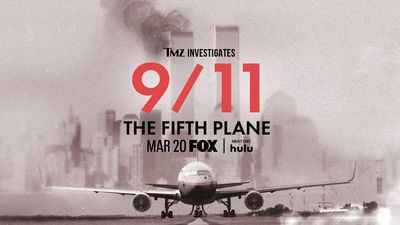 TMZ Takes on September 11 With ‘The Fifth Plane’ Special