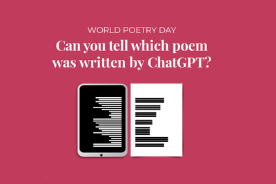 World Poetry Day: Can you tell which poem was written by ChatGPT?