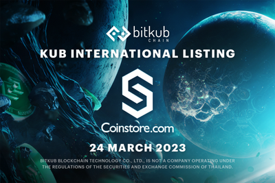 Bitkub Chain’s KUB listed on Coinstore,