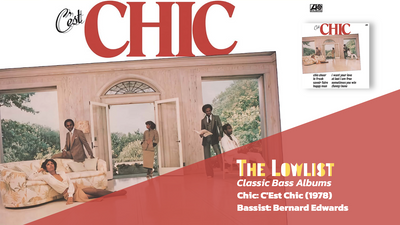 The Lowlist: Chic's C'est Chic was pure groove genius