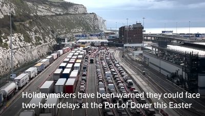 Holidaymakers face 90-minute waits at Port of Dover with longer queues expected