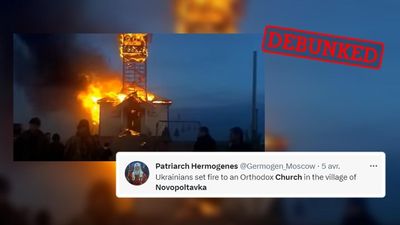 No, this video doesn’t show Ukrainians setting fire to an Orthodox church