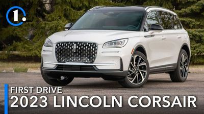 2023 Lincoln Corsair First Drive Review: All Good Things Come With A Price