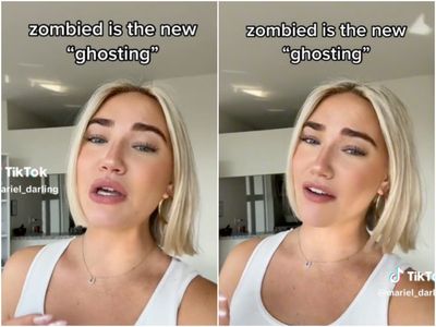 Woman says getting ‘zombied’ is the dating trend worst than ‘ghosting’