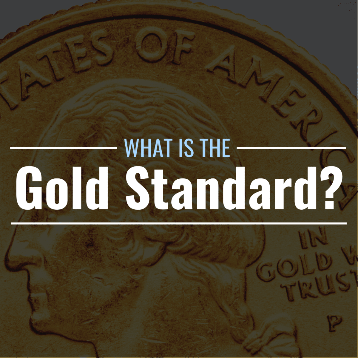 what-is-the-gold-standard-definition-history