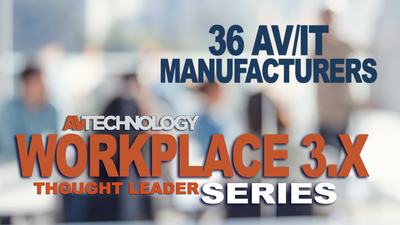 On Workplace 3.X from 36 Leading AV/IT Manufacturers