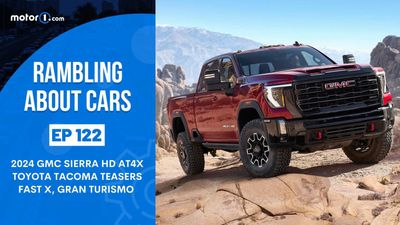 2024 GMC Sierra HD AT4X, Toyota Tacoma Teasers, Fast X, Gran Turismo: RAC Podcast #122