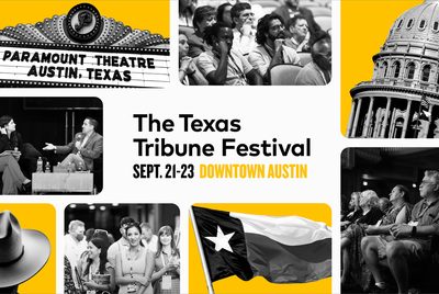 Get your tickets now for the 2023 Texas Tribune Festival