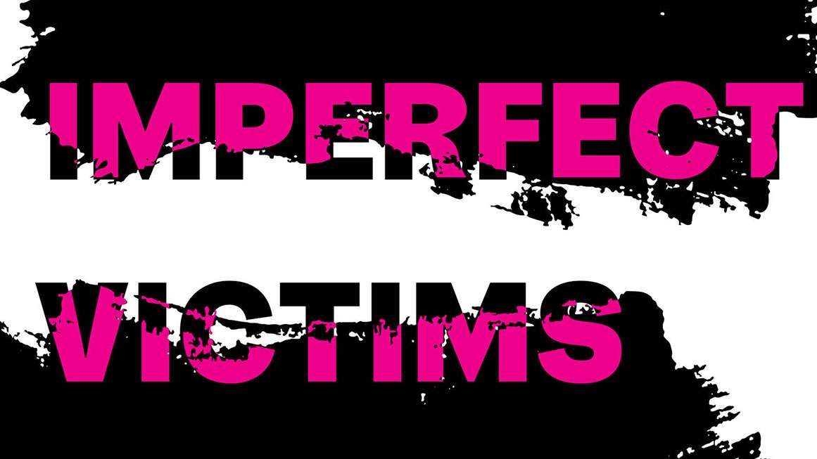 Review Imperfect Victims Documents Women Who Are…