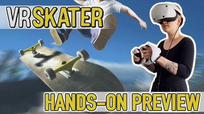 I got to play the new VR Skater demo – and I'm officially obsessed