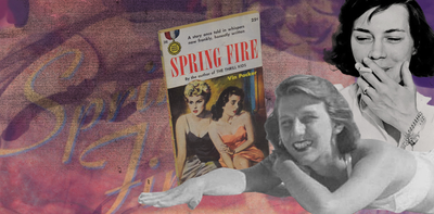 Spring Fire, the first lesbian pulp fiction hit, satisfied censors with its unhappy ending – but its 'forbidden love' reflected real desires