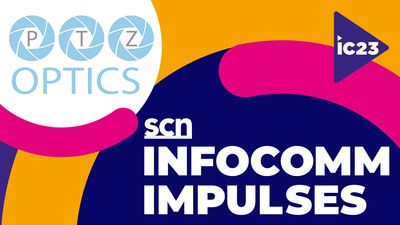 InfoComm 2023 Impulses: PTZOptics Talks AI and NDI and Dante-Enabled Cameras
