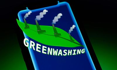 Greenwashing era is over, say ad agencies, as regulators get tough