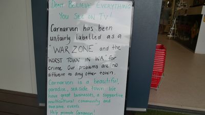 Carnarvon business owner fed up with 'war zone' description, launches 'positives' campaign