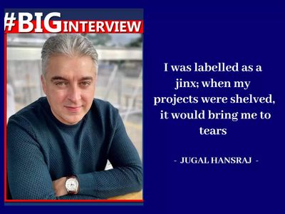 Jugal Hansraj: I was labeled as a jinx; when my projects were shelved, it would bring me to tears - Big Interview