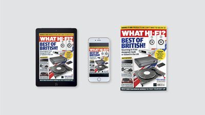 New issue of What Hi-Fi? out now: Great British hi-fi – speakers, amplifiers, turntables and more