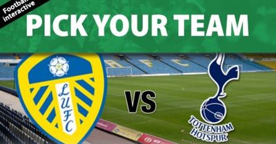 Pick your Leeds United XI to face Tottenham Hotspur in one last throw of the dice