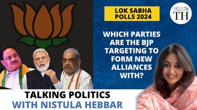 Talking Politics with Nistula Hebbar | Lok Sabha Polls 2024 | Which parties are the BJP targeting to form new alliances with?