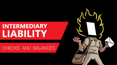 Digital Policy series: Five ways to ensure intermediary liability doesn’t hurt free speech, privacy