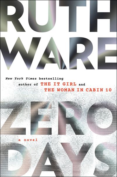 Book Review: Ruth Ware’s 'Zero Days' lacks the urgency of her previous books
