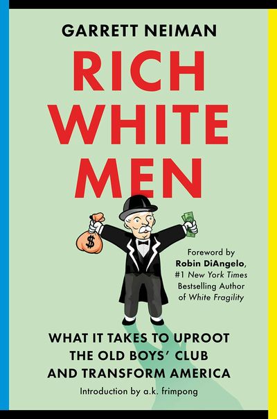 'Rich White Men' reinforces the argument that inequality harms us all