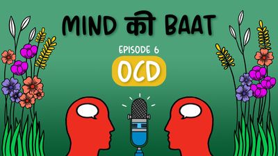 Mind ki Baat, Ep 6: OCD