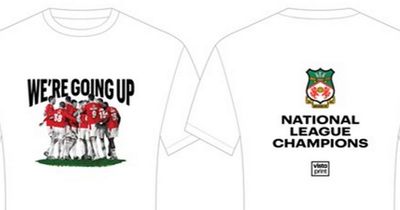 Wrexham AFC giving away 2,000 limited edition T-shirts to celebrate promotion
