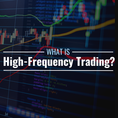 What Is High-Frequency Trading? Definition & How It Works