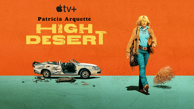 Apple TV Plus show High Desert just canceled after one season