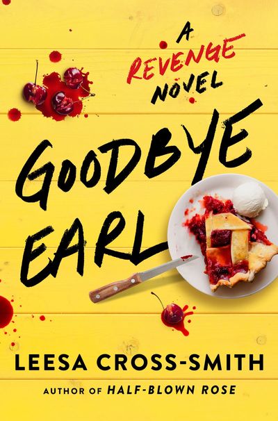 Book Review: Small-town nostalgia and inspiring sisterhood make 'Goodbye Earl' ideal summer reading