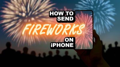 How to send fireworks on iPhone!