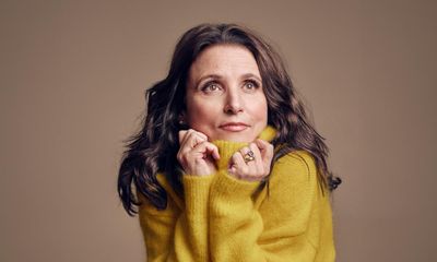‘Stardom is not a worthy pursuit’: Julia Louis-Dreyfus on sexism, ageing and fighting fascism