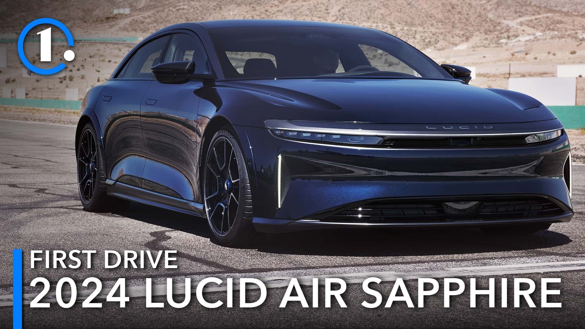 2024 Lucid Air Sapphire First Drive Review Crystal…