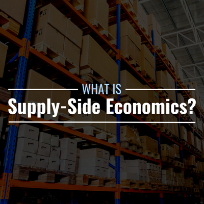 What is supply-side economics? Definition & history