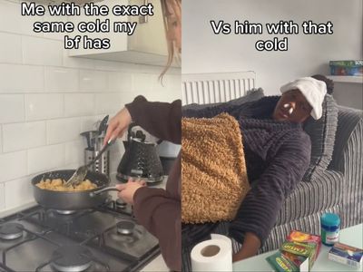 Woman documents differences between how she acts when she’s sick and how boyfriend acts with ‘same exact cold’