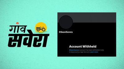 Gaon Savera’s social media handles blocked after ‘correspondence’ from Indian government