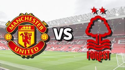 Man Utd vs Nottm Forest live stream: How to watch Premier League game online