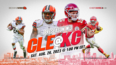 Browns vs. Chiefs: How to watch, listen, and stream preseason Week 3 game