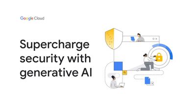 Google wants to use generative AI to boost its security tools