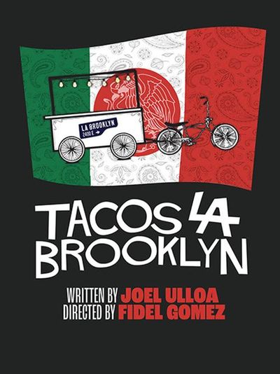 Multilingual Comic Drama ‘Tacos La Brooklyn’ World Premiere