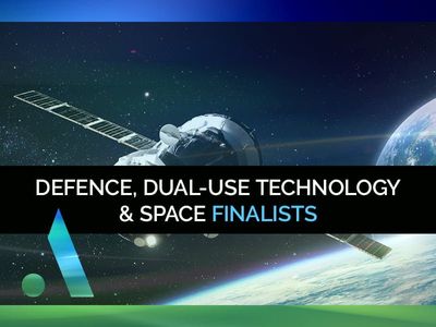 Awards: Defence, Dual-Use Tech and Space finalists