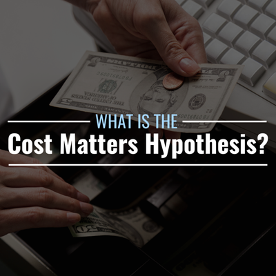 What is the cost matters hypothesis? Definition & limitations