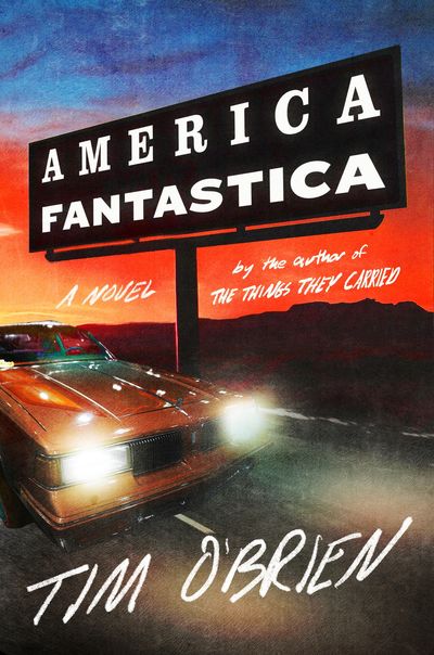 Book Review: 'America Fantastica' entertaining journey that looks at consequences of lies