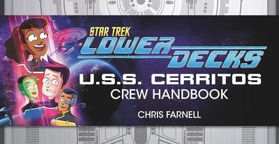 'Star Trek: Lower Decks' crew handbook explains life aboard the U.S.S. Cerritos