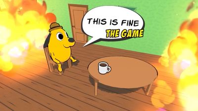 The ‘this is fine’ meme is now a delightfully chaotic game