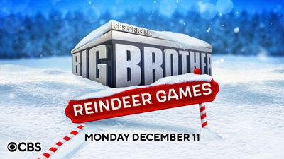 ‘Big Brother’ Spinoff ‘Reindeer Games’ Starts on CBS Dec. 11