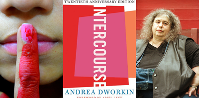 Andrea Dworkin's Intercourse: the raw, radical critique of male power resonating with Gen Z feminists today