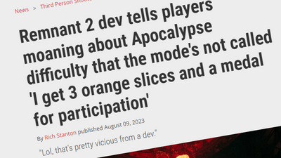 Remnant 2 dev tells players moaning about Apocalypse difficulty OK, fine, you can have your 3 orange slices and medal for participation