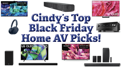 Cindy's Top Black Friday & Cyber Monday 2023 Home AV Picks