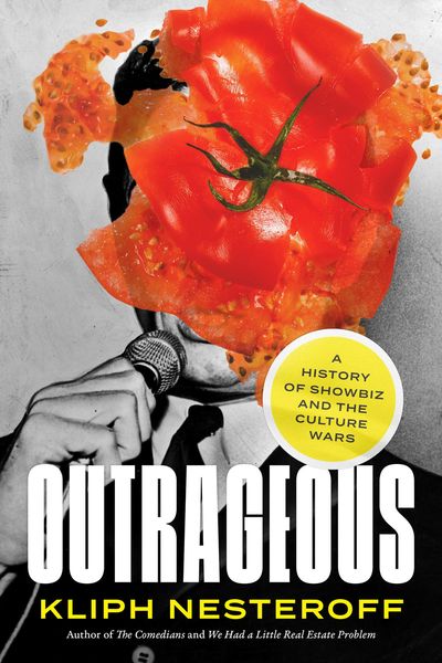 Book Review: 'Outrageous: A History of Showbiz and the Culture Wars' argues history repeats itself